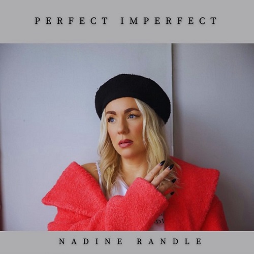 Nadine Randle Has Announced A New Song: « Perfect Imperfect »